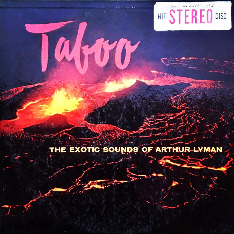 Album - Taboo - The Exotic Sounds of Arthur Lyman